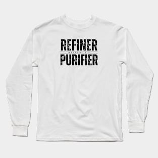 Refiner Purifier Malachi 3:3 Long Sleeve T-Shirt